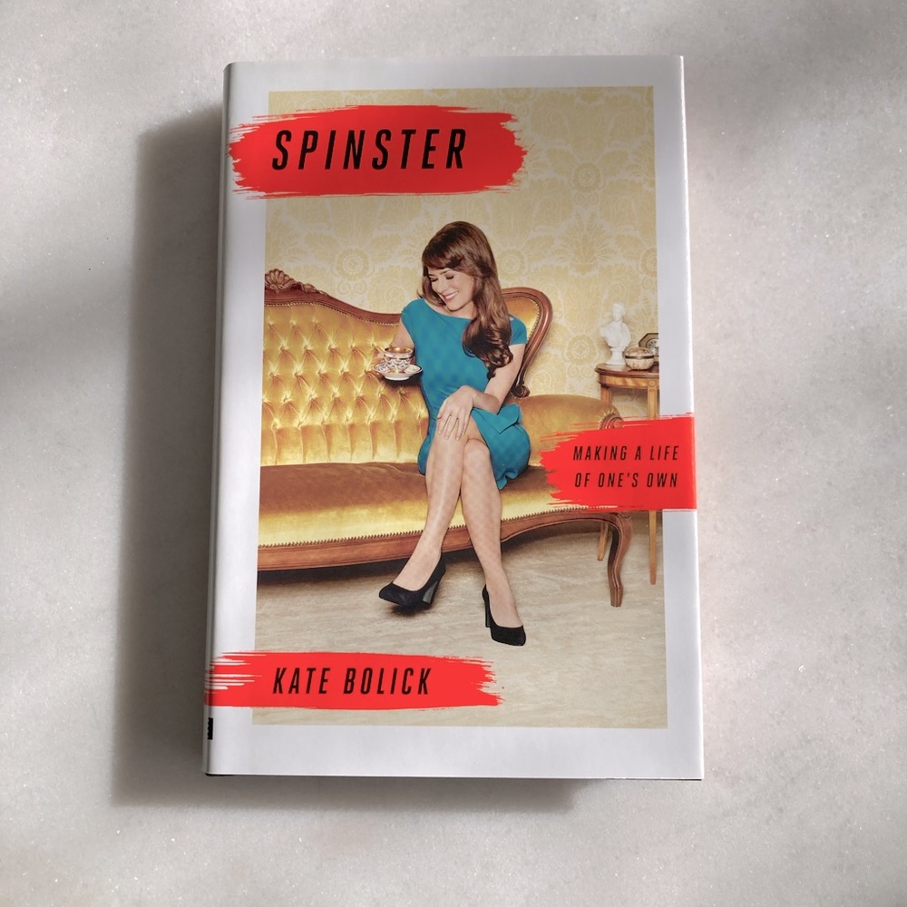 3/$39 - book - Spinster, by Kate Bolick (Non Fiction, hardcover) New condition